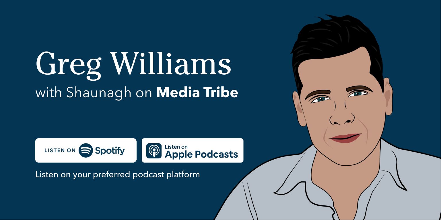 Greg Williams Wired On Media Tribe